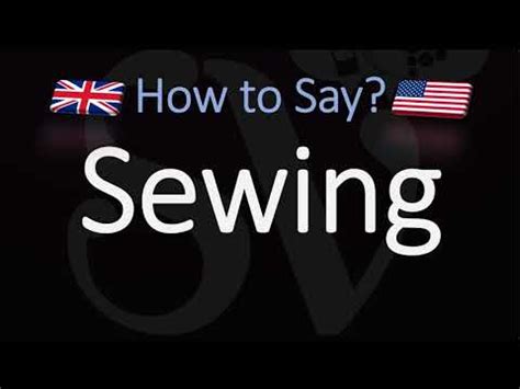 pronunciation of sewing